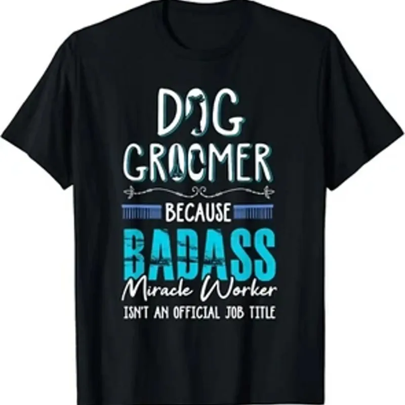 Men Grooming Quotes Short - Funny dog groomer shirt grooming quote